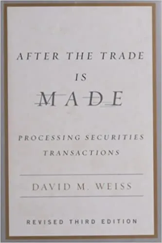After the Trade Is Made [Hardcover] (RARE BOOKS)