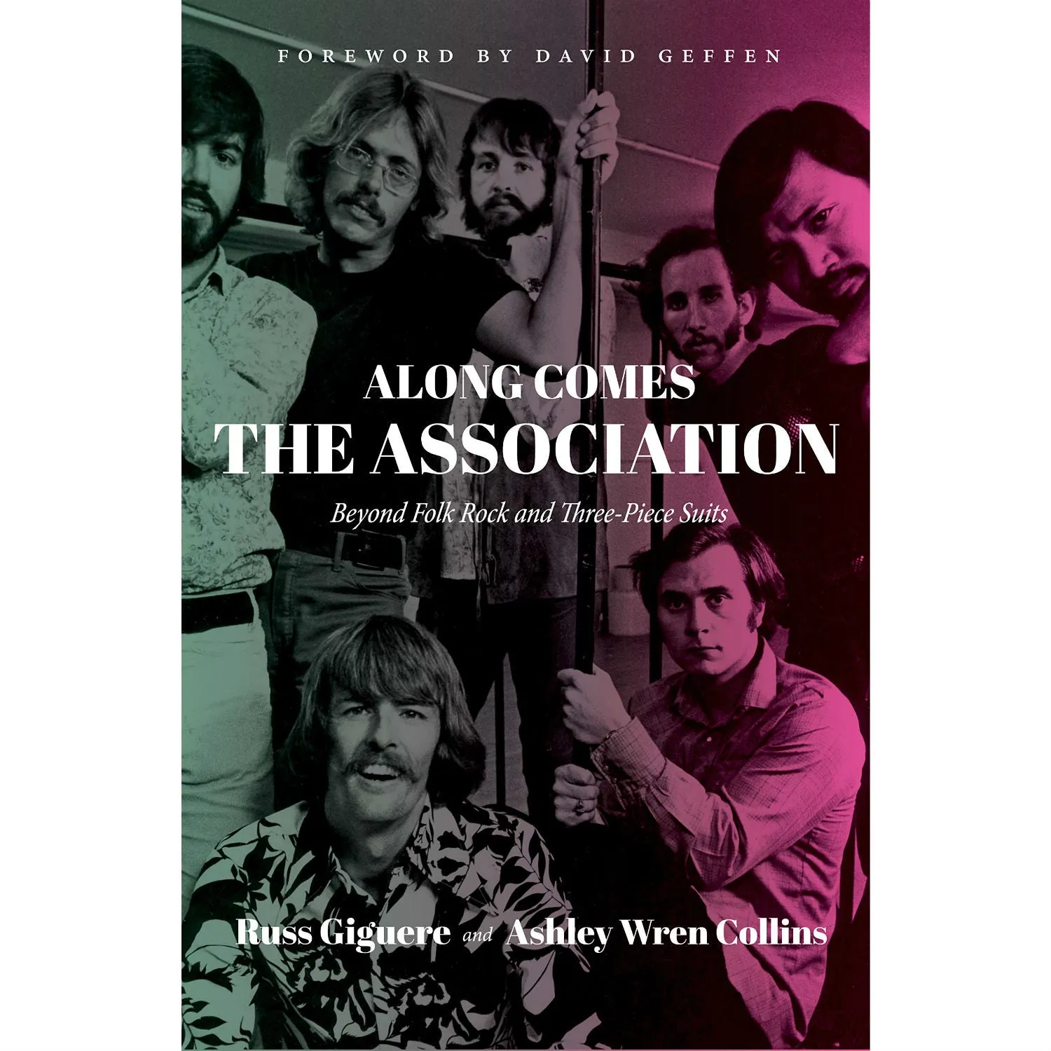 Along Comes The Association: Beyond Folk Rock and Three-Piece Suits