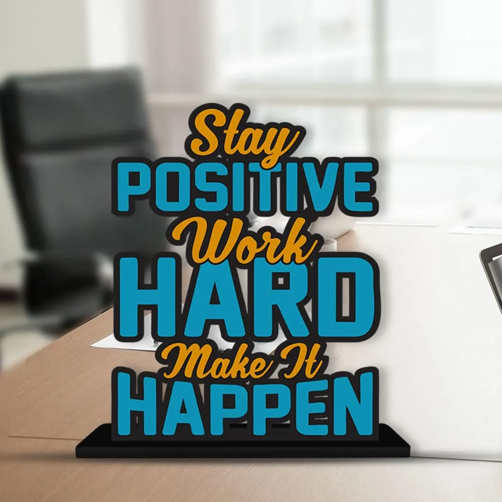 Artvibes Wooden Idols and Figurine Stay Positive Work Hard Quotes Table Decoration for Office Desk | Designer Home Decor, Livingroom, Modern Art | Showpiece | Gift Item (SP_1172)